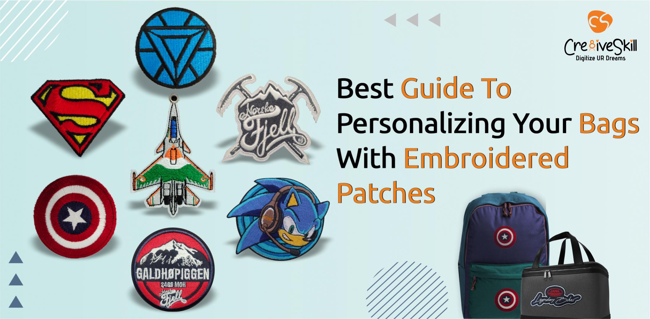Best Guide To Personalizing Your Bags With Embroidered Patches - Cre8iveSkill