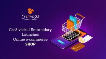 Cre8iveskill Launches Online eCommerce Embroidery Digitizing Design Shop Cre8iveskill Launches Online eCommerce Embroidery Digitizing Design Shop