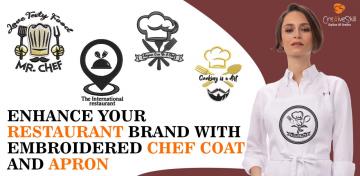 Enhance Your Restaurant Brand with Embroidered Chef Coat and Apron | Cre8iveSkill