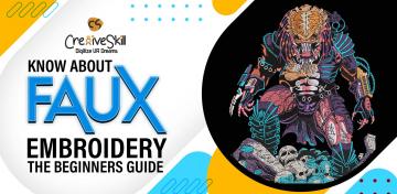 What Is Faux Embroidery? A Beginner's Guide | Cre8iveSkill