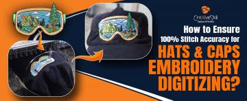 Stitch Accuracy for Hats & Caps Embroidery Digitizing - Cre8iveskill