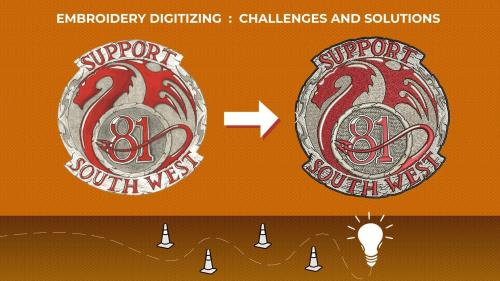 Embroidery digitizing chalenges and Solution Embroidery digitizing chalenges and Solution