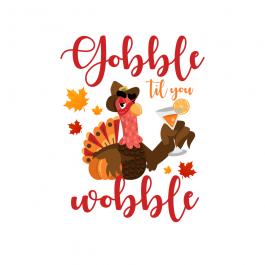 Gobble Till You Wobble Vector Graphic Design - Cre8iveSkill