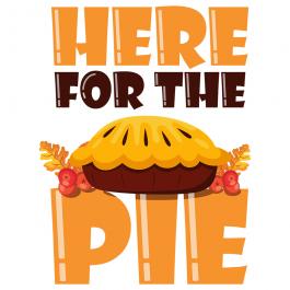 Here For The Pie Vector Graphic Design | Cre8iveSkill
