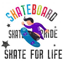 Skateboard Skate For Life Vector Graphics - Cre8iveSkill