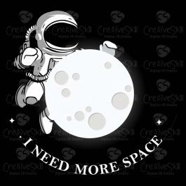 I Need More Space Vector Art - Cre8iveSkill