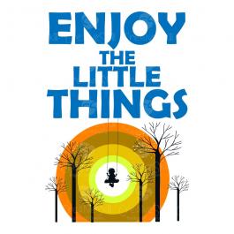 Enjoy the little things Vector Art - Cre8iveskill