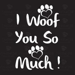 Cre8iveSkill's Vector Art I Woof You So Much