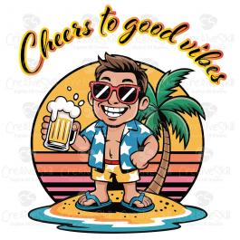 Cheers to Good Vibes Vector Design - Cre8iveskill Cheers to Good Vibes Vector Design - Cre8iveskill