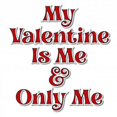 My Valentine Only Me Vector Art