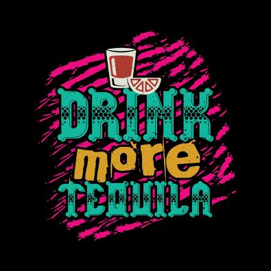 Drink More Tequila Vector Design