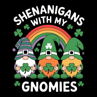 Shenanigans With My Gnomies St Patricks Day vector design | Cre8iveskill