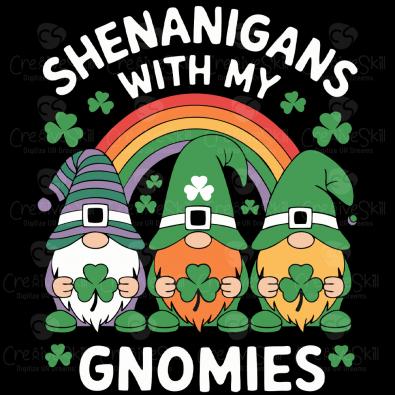 Shenanigans With My Gnomies St Patricks Day vector design | Cre8iveskill