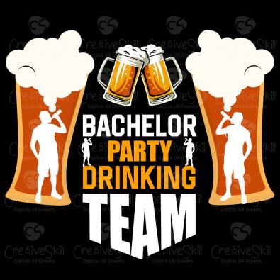 Quality Bachelor Party Drinking Team Vector Design | Cre8iveSkill