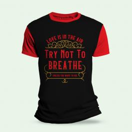 Vector Art: Anti-valentine Not To Breath T-shirt