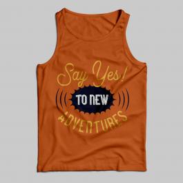 Say Yes To New Adventures Vest Mockup Design
