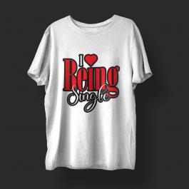 I Love Being Single Vector Design T-shirt Mock Up