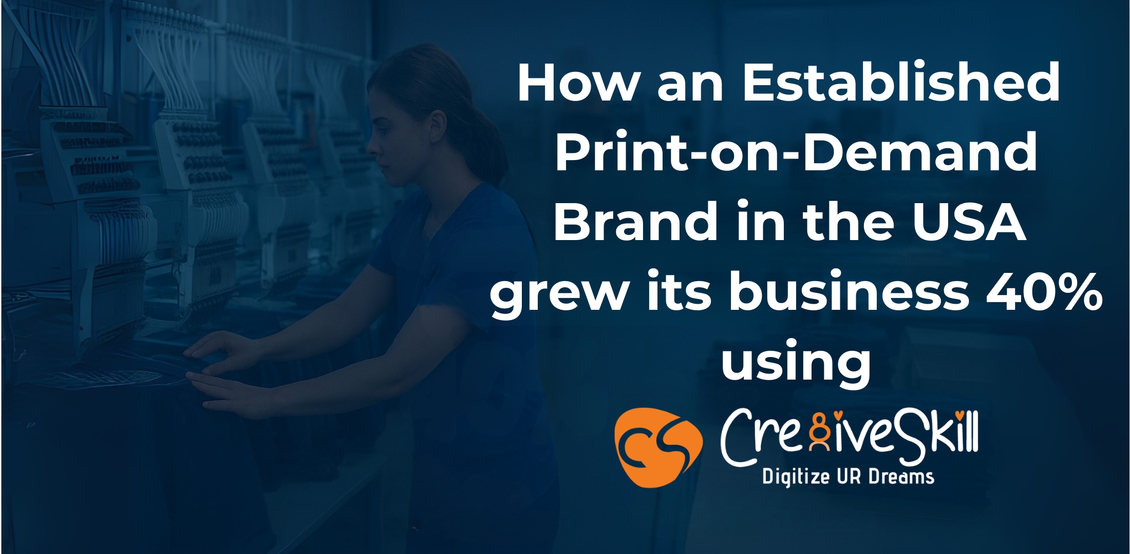Print on Demand Brand Improves Embroidery Production with Cre8iveSkill
